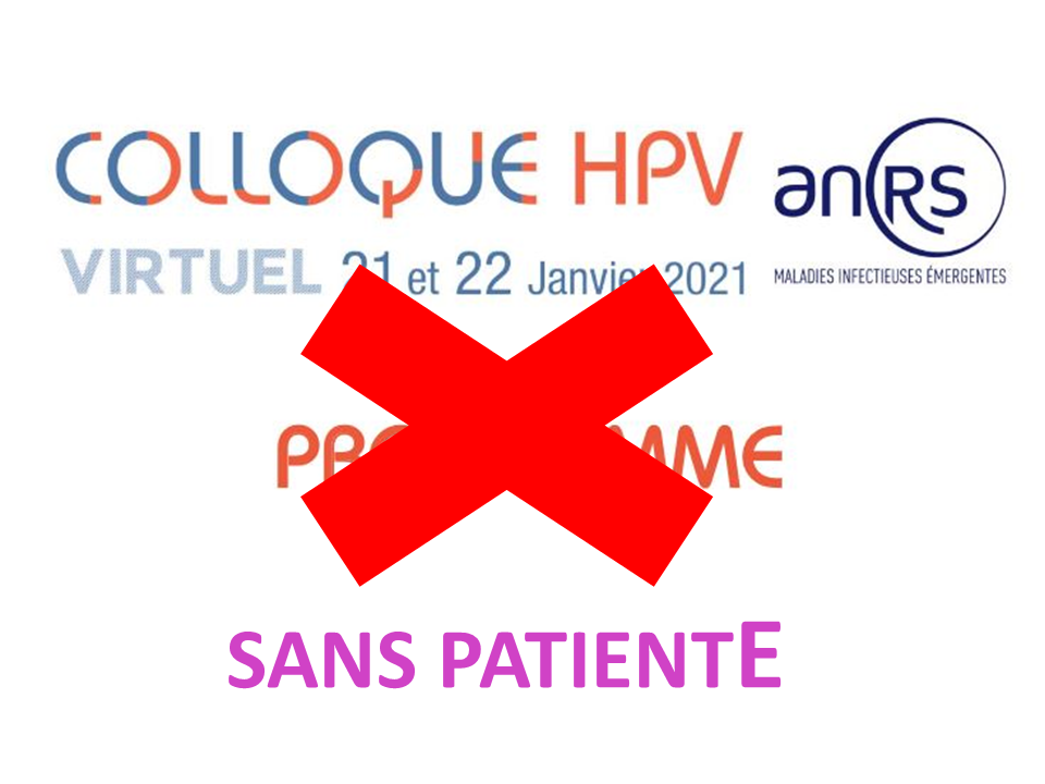 Colloque HPV de l&rsquo;ARNS-MIE, un colloque sans patientE !